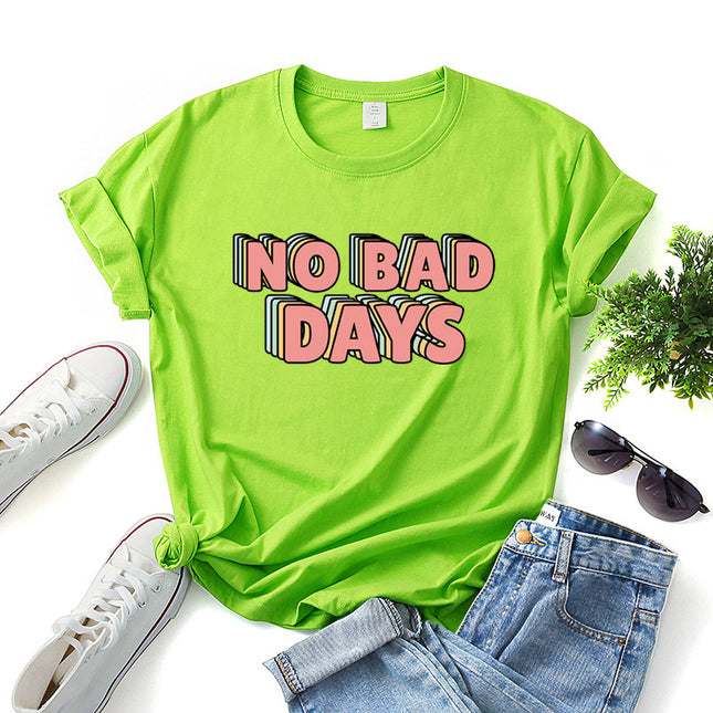 "No Bad Days" Women's Graphic Print T-Shirt – 10 Colors, Sizes XS–3XL