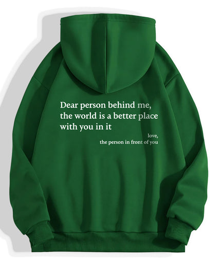 "Dear Person Behind Me" Sentiment Hoodie – Unisex Pullover
