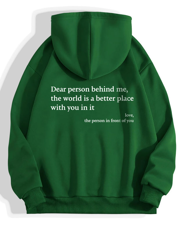 "Dear Person Behind Me" Sentiment Hoodie – Unisex Pullover