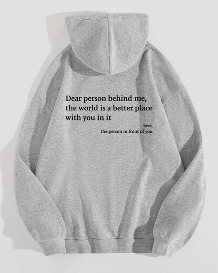 "Dear Person Behind Me" Sentiment Hoodie – Unisex Pullover