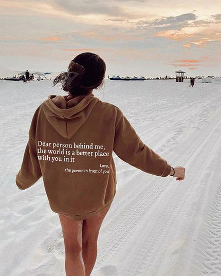 "Dear Person Behind Me" Sentiment Hoodie – Unisex Pullover