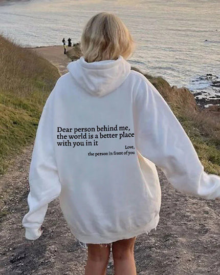 "Dear Person Behind Me" Sentiment Hoodie – Unisex Pullover