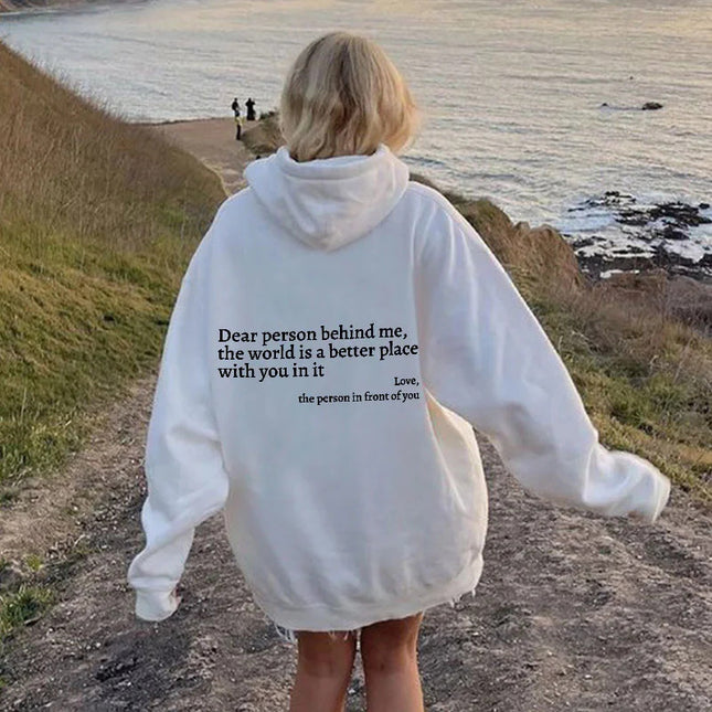 "Dear Person Behind Me" Sentiment Hoodie – Unisex Pullover