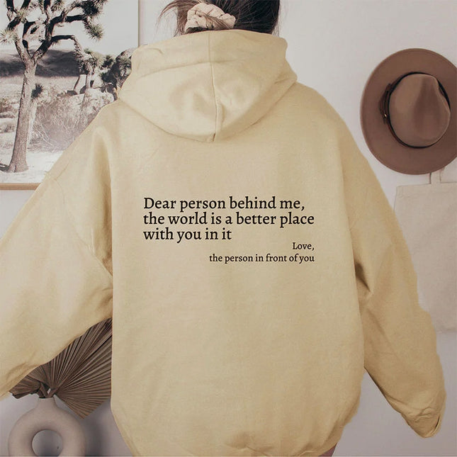 "Dear Person Behind Me" Sentiment Hoodie – Unisex Pullover