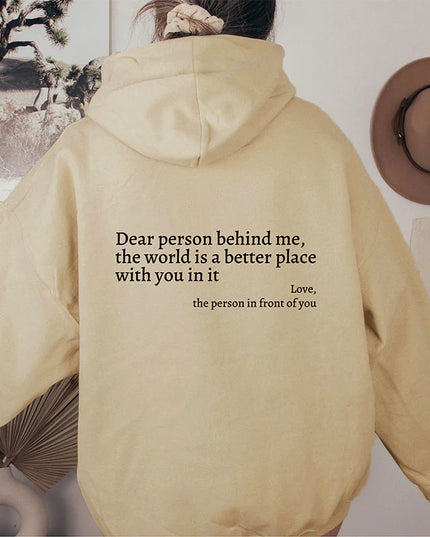 "Dear Person Behind Me" Sentiment Hoodie – Unisex Pullover