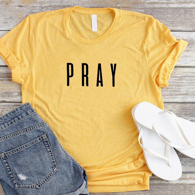 Women's 'Pray' Christian T-Shirt – Cotton, 6 Colors, Sizes S–3XL