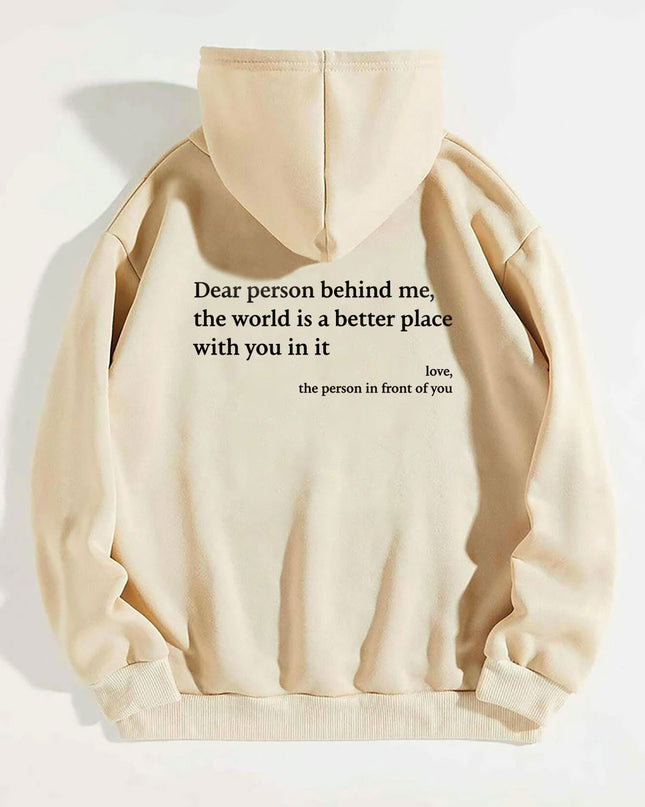"Dear Person Behind Me" Sentiment Hoodie – Unisex Pullover
