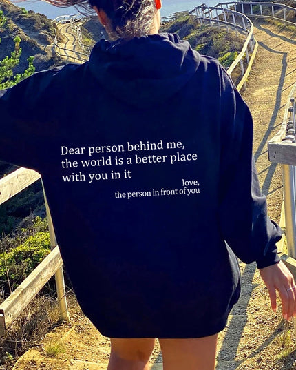 "Dear Person Behind Me" Sentiment Hoodie – Unisex Pullover