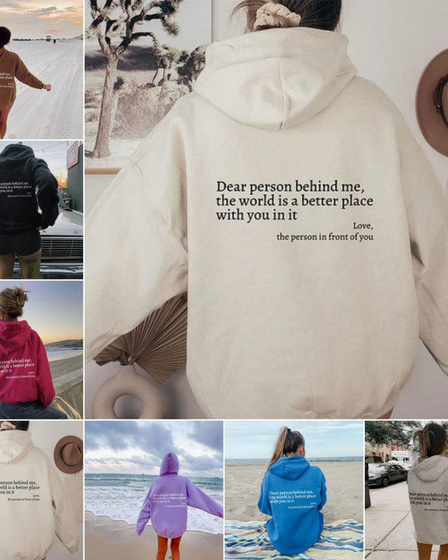 "Dear Person Behind Me" Sentiment Hoodie – Unisex Pullover