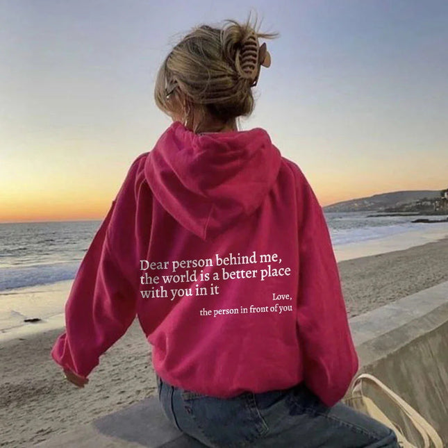 "Dear Person Behind Me" Sentiment Hoodie – Unisex Pullover