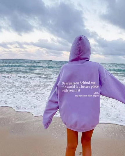 "Dear Person Behind Me" Sentiment Hoodie – Unisex Pullover